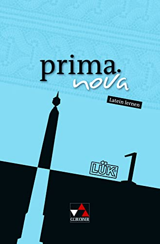 prima.nova Palette / prima.nova LÜK 1: Fakultatives Begleitmaterial zu prima.nova / Zu den Lektionen 1-22: Fakultatives Begleitmaterial zu den ... Fakultatives Begleitmaterial zu prima.nova)