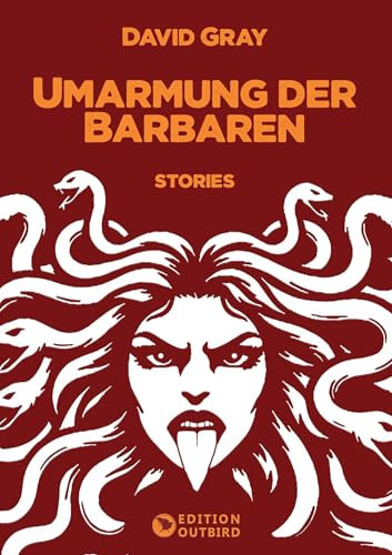 Umarmung der Barbaren