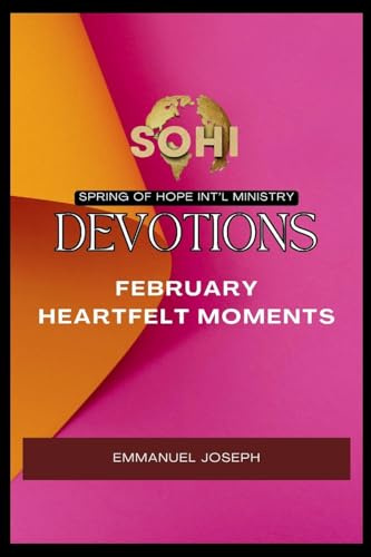 Spring of Hope Devotional: Heartfelt Moments, Stories of Jesus