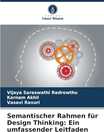 Semantischer Rahmen für Design Thinking: Ein umfassender Leitfaden