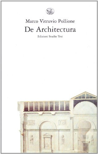De architectura. Testo latino a fronte
