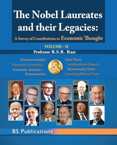 The Nobel Laureates and their Legacies Volume-II: A Survey of Contributions to Economic Thought