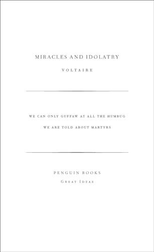 Great Ideas Miracles and Idolatry