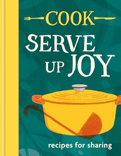 COOK: Serve up Joy: Recipes for sharing: The first book from the much-loved frozen meals brand