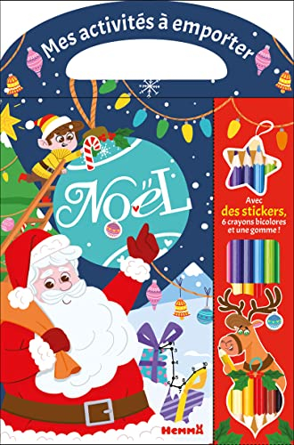 Mes activités à emporter - Noël: Avec des stickers, 6 crayons bicolores et une gomme !