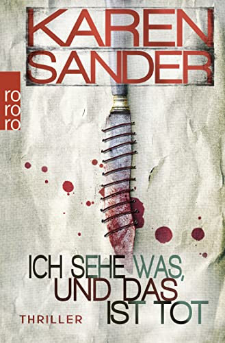Ich sehe was, und das ist tot: Thriller (Stadler & Montario ermitteln, Band 3)
