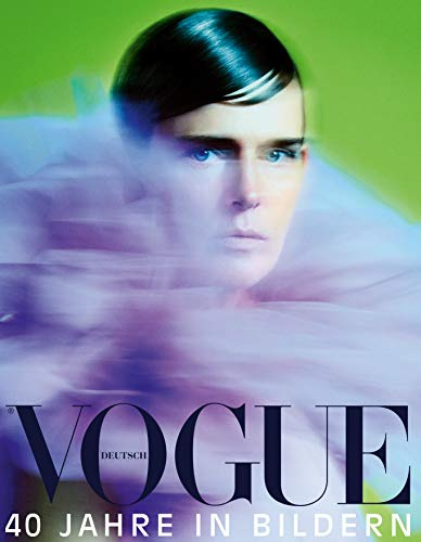 VOGUE 40 Jahre in Bildern