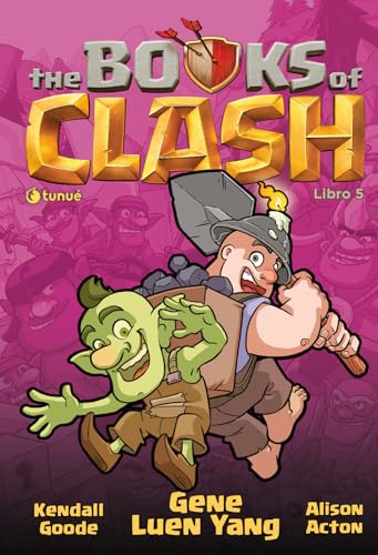 The Books of Clash. Le leggende leggendarie delle leggendarissime imprese (Vol. 5) (Tipitondi)