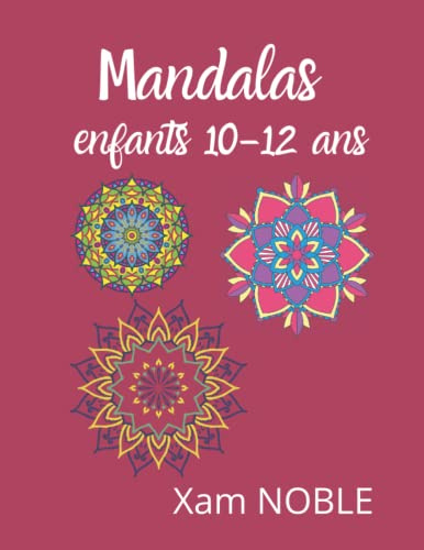 Mandalas enfants 10-12 ans