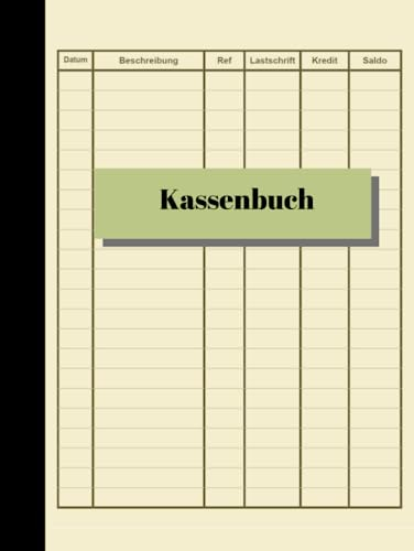 Kassenbuch: Einfaches Ledger | Kassenbuchkonten Buchhaltungsjournal für Kleinunternehmen | 120 pages, 8.25 x 11 (fester Einband)