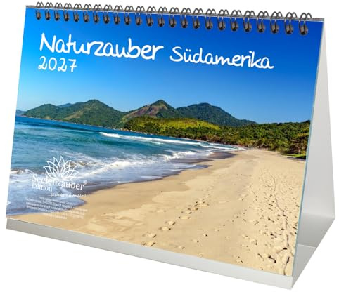 Naturzauber Südamerika DIN A5 Tischkalender für 2027 Strand Brasilien Peru Argentinien Natur Reise Land Urlaub - Seelenzauber