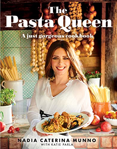 The Pasta Queen: The new Italian cookbook by beloved TikTok home cook with over 100 recipes and inspiration for cooking for family and friends (English Edition)