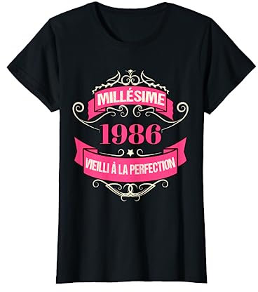 Millésime 1986 Cadeau 39 Ans Femme Anniversaire Humour T-Shirt