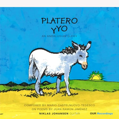 Platero y Yo: An Andalusian Fantasy