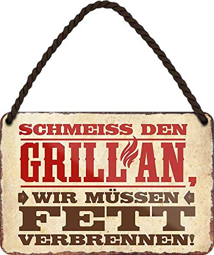 schilderkreis24 Blechschilder Kollektion 18x12cm – Lustige Grillsprüche: BBQ-Deko & Geschenkideen für Grillfans (SCHMEISS DEN Grill AN, WIR MÜSSEN FETT VERBRENNEN)