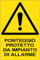 GLOBAL CARTELLO SEGNALETICO - PONTEGGIO PROTETTO DA IMPIANTO DI ALLARME - Adesivo Extra Resistente, Pannello in Forex, Pannello In Alluminio (20x31 cm, Alluminio)