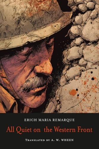 All Quiet on the Western Front--Student Edition