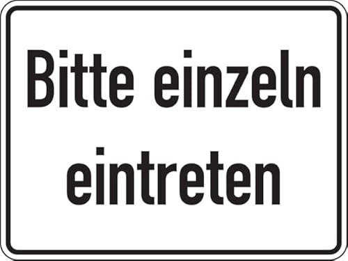 Dreifke® Aufkleber Hinweisschild, Bitte einzeln eintreten Folie selbstklebend Weiß Aufdruck Schwarz