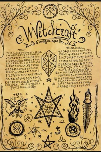 Zaubersprüche Notizbuch für Hexen Wicca Magie Pagan Spell Book | 120 Seiten | liniertes Notizbuch Zauberbuch Hexenbuch Witchcraft: Grimoire liniertes Notebook Journal, 6 x 9 DIN A5