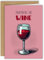 Karte Wein Vino zu verschiedenen Anlässen - Geburtstagskarte, Glückwunschkarte - mit Umschlag - DIN A6 Klappkarte - Partners in Wine