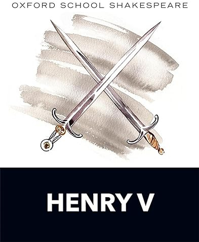 Henry V (Oxford School of Shakespeare)