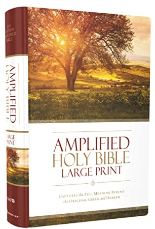 Amplified Holy Bible, Large Print, Hardcover: Captures the Full Meaning Behind the Original Greek and Hebrew