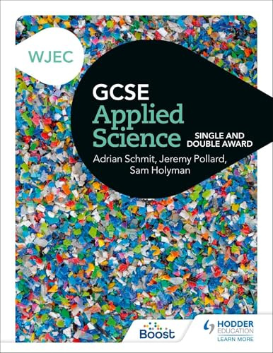 WJEC GCSE Applied Science: Single and Double Award