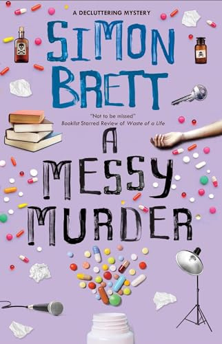 A Messy Murder: 4 (The Decluttering Mysteries)