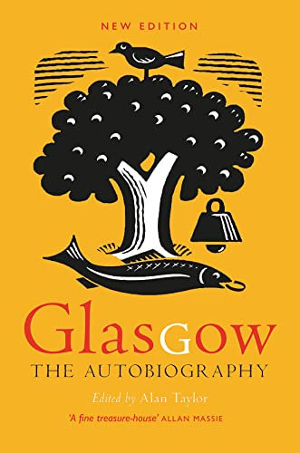 Glasgow: the Autobiography