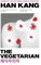 The Vegetarian: A Novel