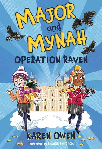 Major and Mynah: Operation Raven