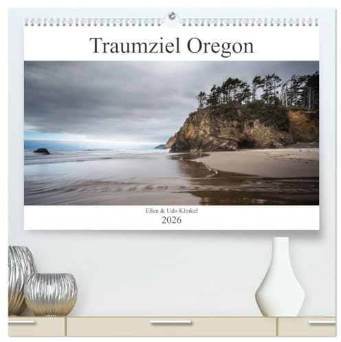 Traumziel Oregon (hochwertiger Premium Wandkalender 2026 DIN A2 quer), Kunstdruck in Hochglanz: Eine Reise zu den schönsten Landschaften Oregons (CALVENDO Natur)