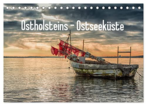 Ostholsteins Ostseeküste (Tischkalender 2026 DIN A5 quer), CALVENDO Monatskalender: Traumhafte Motive der Ostholsteiner Ostseeküste (CALVENDO Orte)