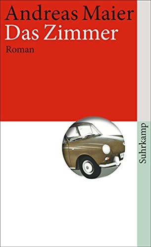 Das Zimmer: Roman (Ortsumgehung 1)