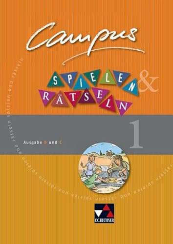 Campus. Palette / Ausgabe B und C: Campus B/C - alt. Palette / Campus B/C Spielen und Rätseln 1: Fakultatives Begleitmaterial zu Campus B/C / Zu den ... Fakultatives Begleitmaterial zu Campus B/C)