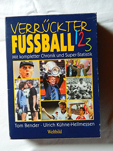 Verrückter Fussball: Mit kompletter Chronik und Super-Statistik (3 Bände )
