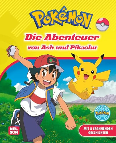 Pokémon Lesebuch: Die Abenteuer von Ash und Pikachu: Mit 8 spannenden Geschichten | Abenteuer zum Vor- und Selberlesen für Jungen und Mädchen ab 6 Jahren