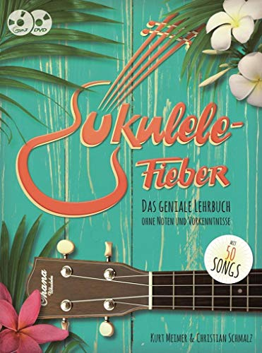 Ukulele-Fieber: Noten, Lehrmaterial, Bundle, CD, DVD (Video) für Ukulele: Das geniale Lehrbuch ohne Noten und Vorkenntnisse