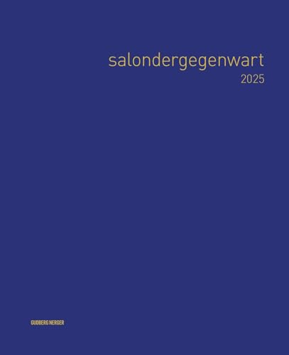 salondergegenwart 2025: Werkschau