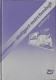 Stuttgart - märchenhaft. Erzählungen