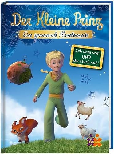 Der kleine Prinz. Eine spannende Planetenreise für Erstleser: Ich lese vor und du liest mit!