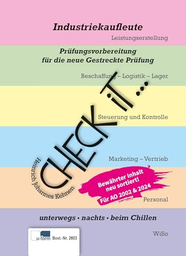 Check iT - Industriekaufleute: Prüfungsvorbereitung, kurz und knapp