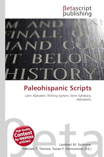 Paleohispanic Scripts: Latin Alphabet, Writing System, Semi-Syllabary, Alphabetic