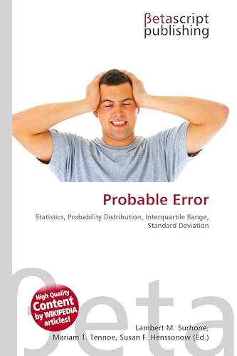 Probable Error: Statistics, Probability Distribution, Interquartile Range, Standard Deviation