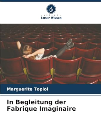 In Begleitung der Fabrique Imaginaire