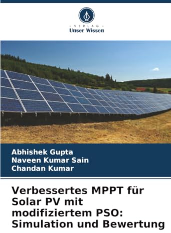 Verbessertes MPPT für Solar PV mit modifiziertem PSO: Simulation und Bewertung: DE