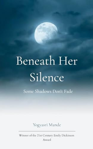 Beneath Her Silence