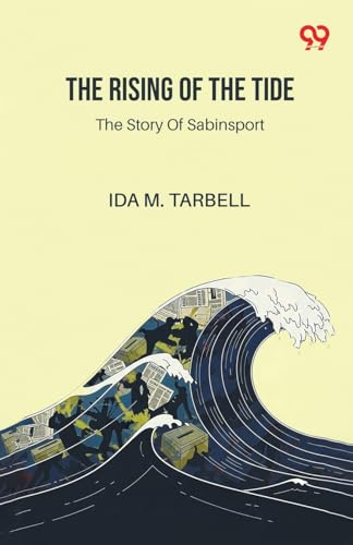 The Rising Of The Tide The Story Of Sabinsport