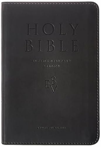 The Holy Bible: English Standard Version