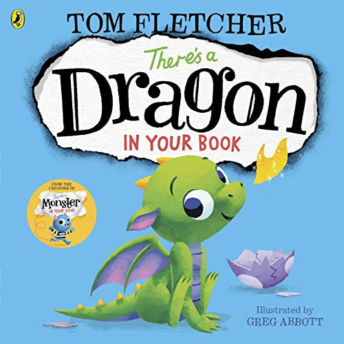 There's a Dragon in Your Book: An interactive story book for toddlers (Who's in Your Book?, 2)